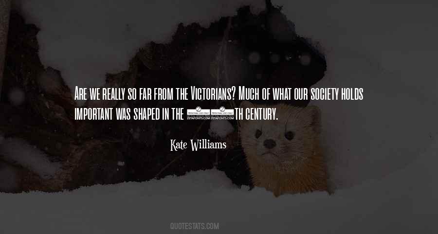 19th C Society Quotes #422920
