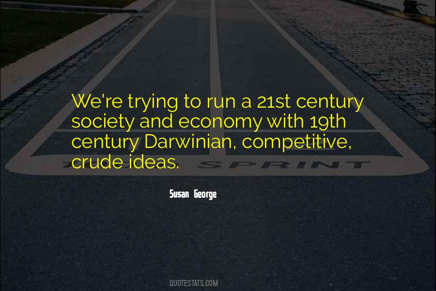 19th C Society Quotes #541291