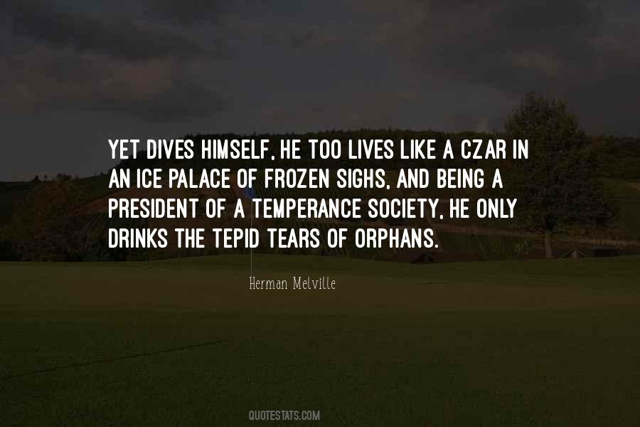 Orphans Tears Quotes #1819999