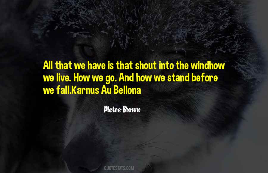 Karnus Au Bellona Quotes #1251643
