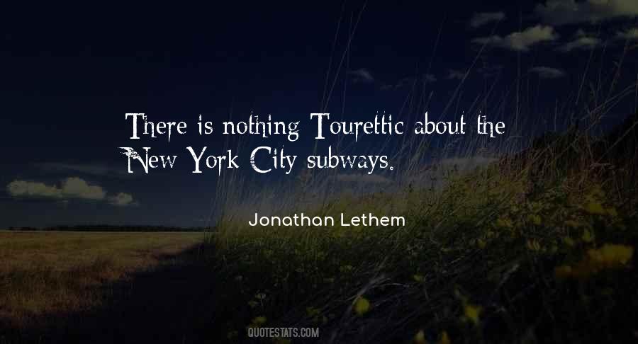 Quotes About Subways #164233