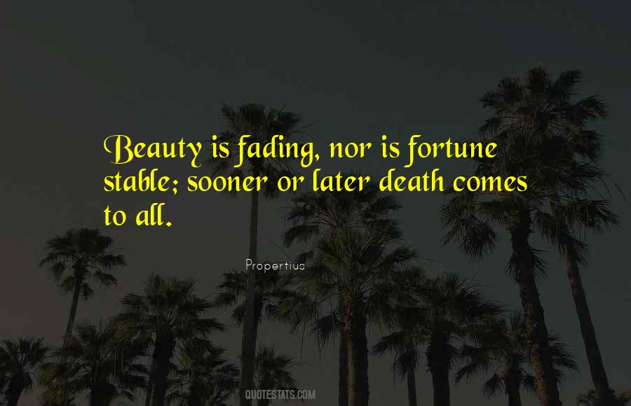 Quotes About Fading Beauty #1638840