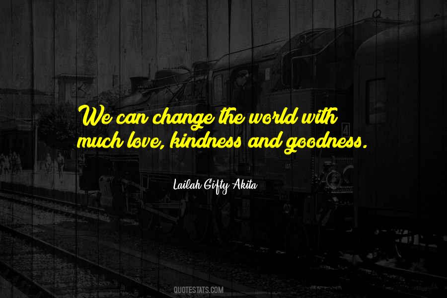 Love Kindness Quotes #848187