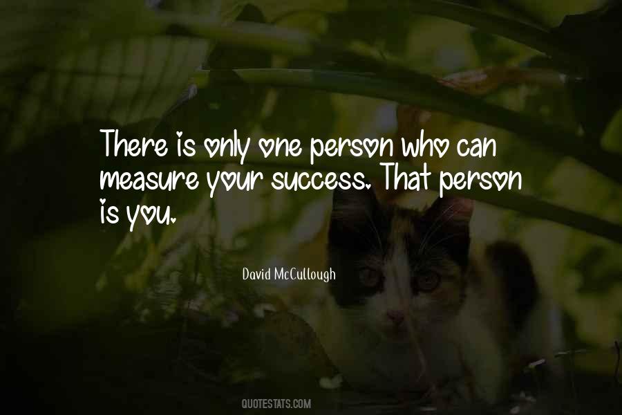 Quotes About Only One Person #1238939