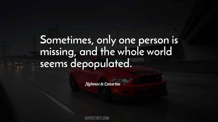 Quotes About Only One Person #1373977