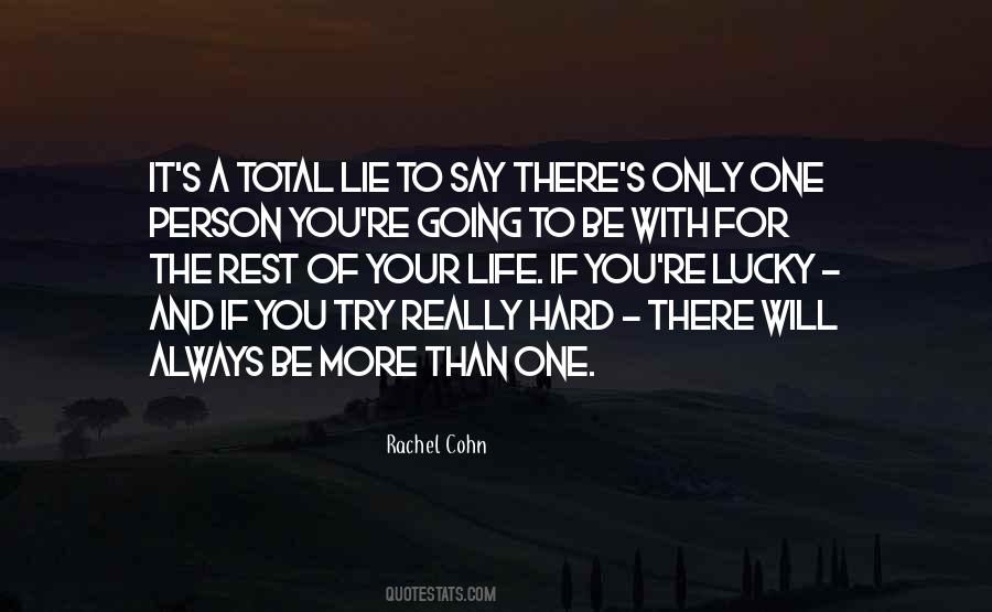 Quotes About Only One Person #1378929