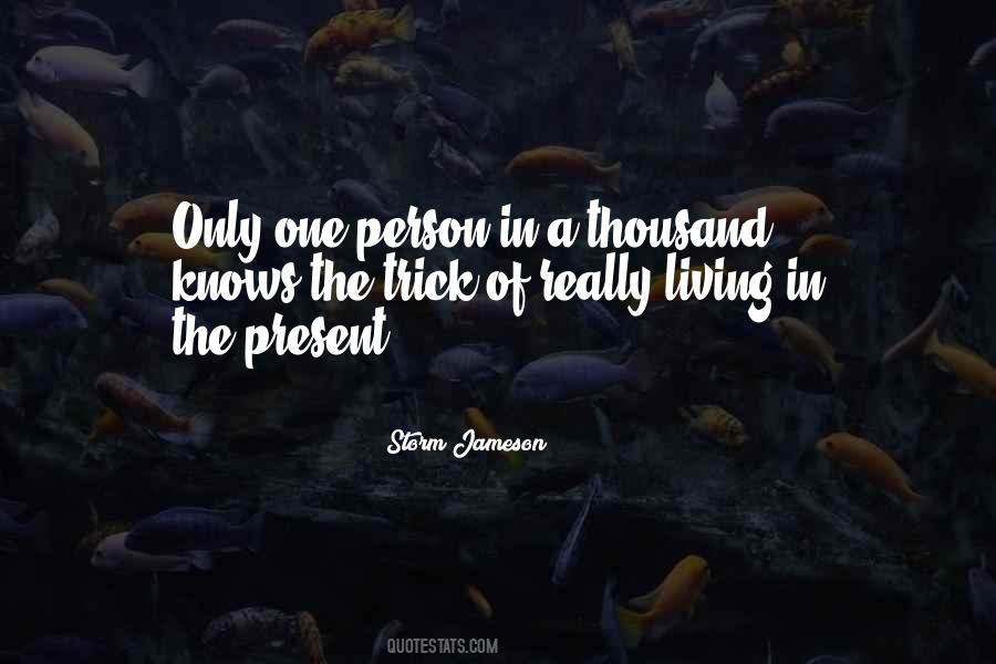 Quotes About Only One Person #1638131