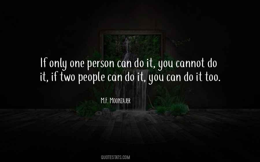 Quotes About Only One Person #304679