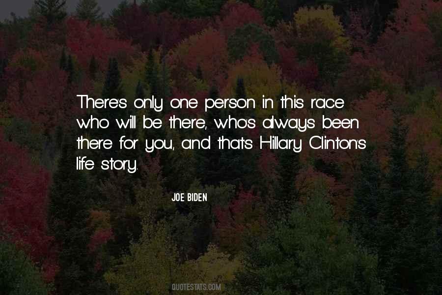 Quotes About Only One Person #383635