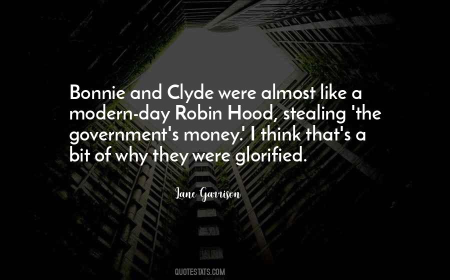 Quotes About Bonnie And Clyde #56278