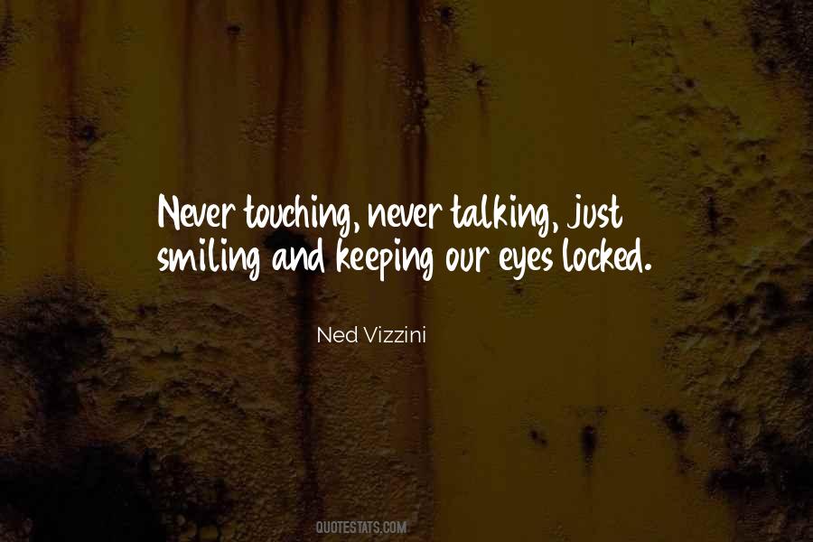 Quotes About Smiling With Your Eyes #843453