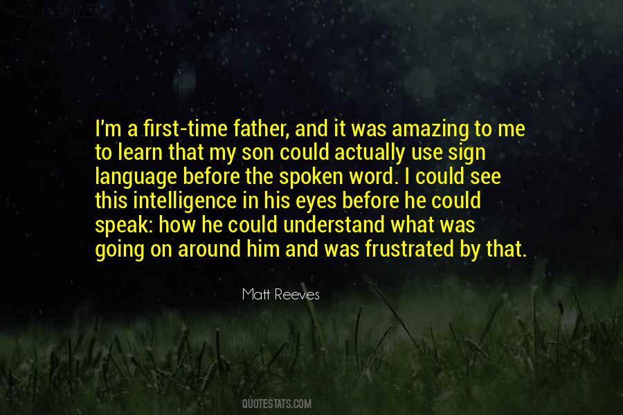 Quotes About My Son's Father #365810