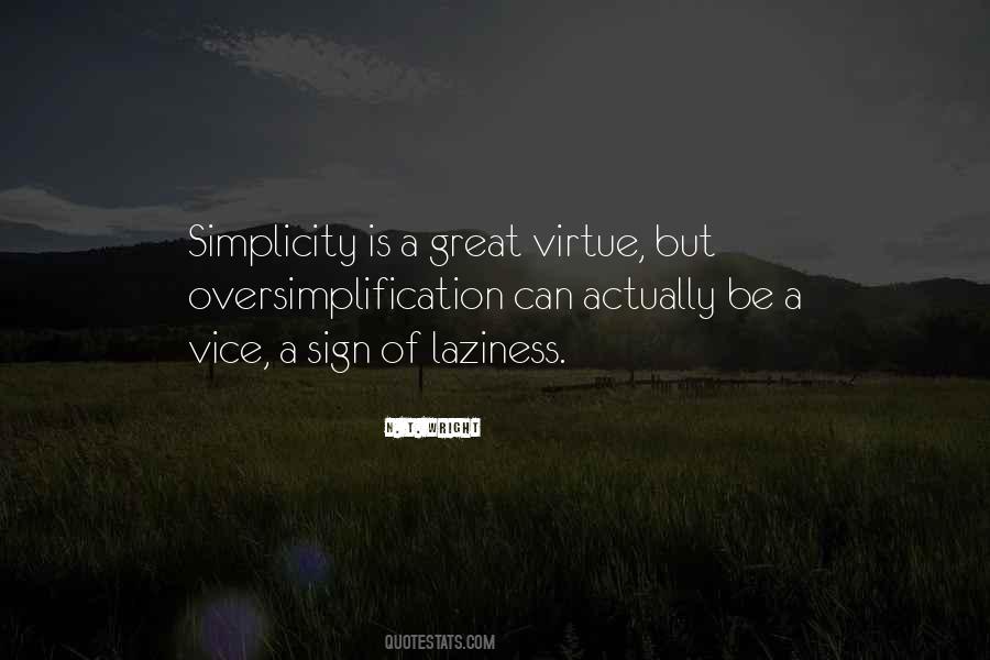 Quotes About Oversimplification #1834398