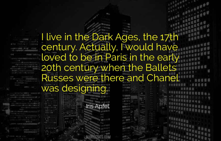 Quotes About Dark Ages #1308399