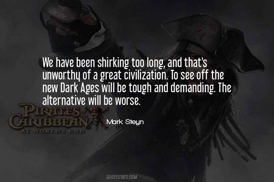 Quotes About Dark Ages #264228