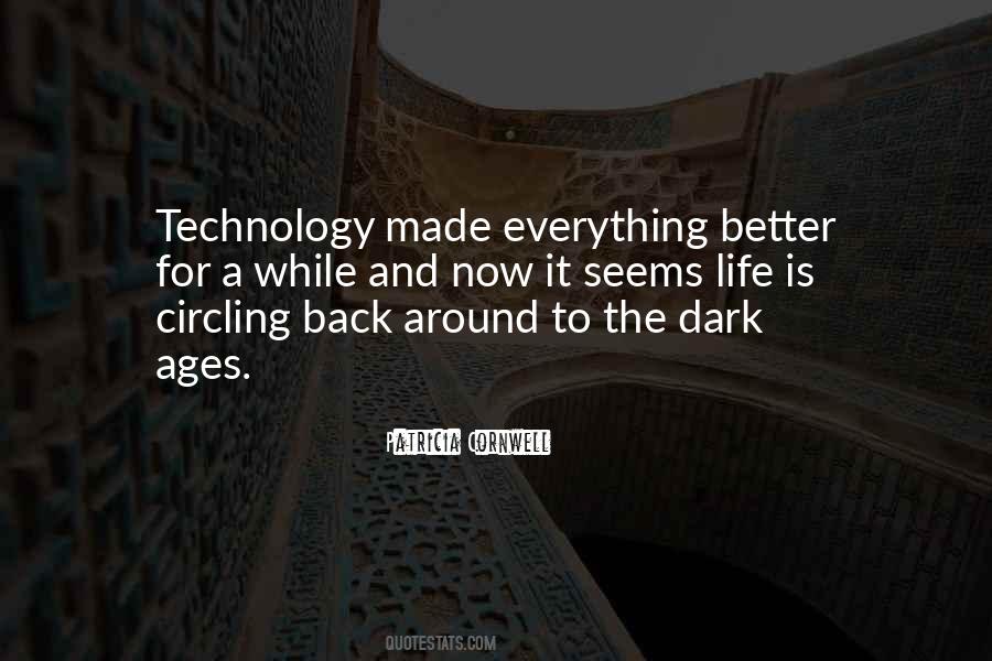 Quotes About Dark Ages #483332