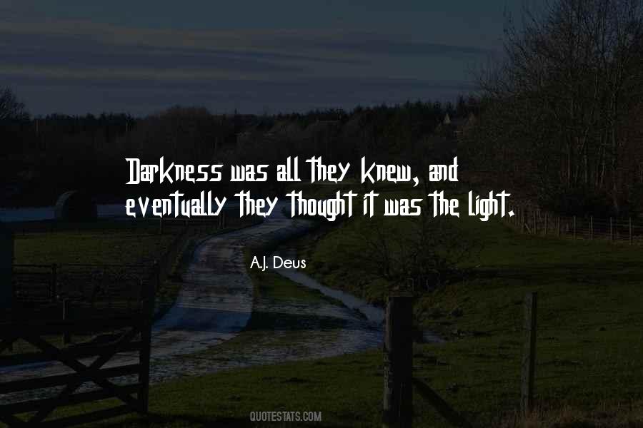 Quotes About Dark Ages #885898