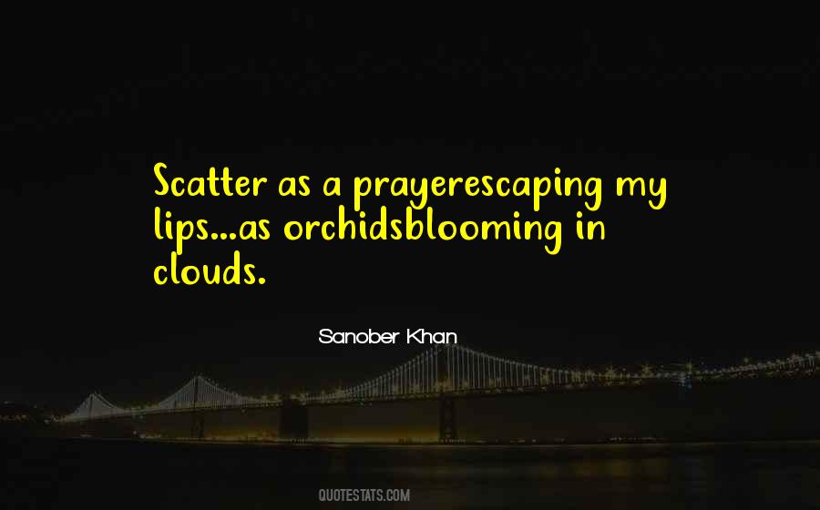 Quotes About Scatter #198165