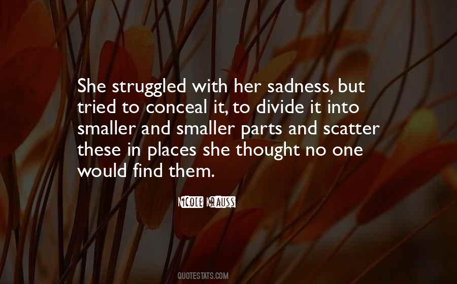 Quotes About Scatter #567176