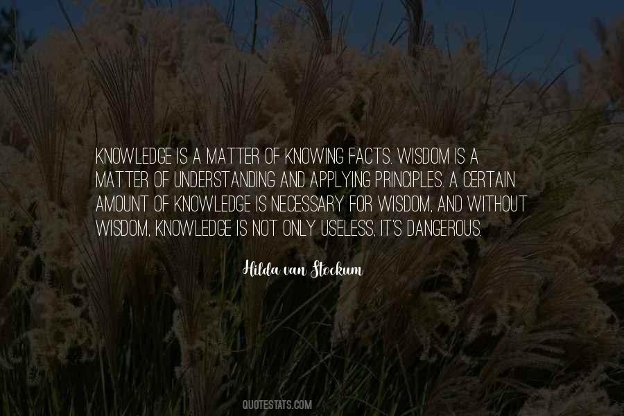 Quotes About Wisdom Knowledge And Understanding #714716