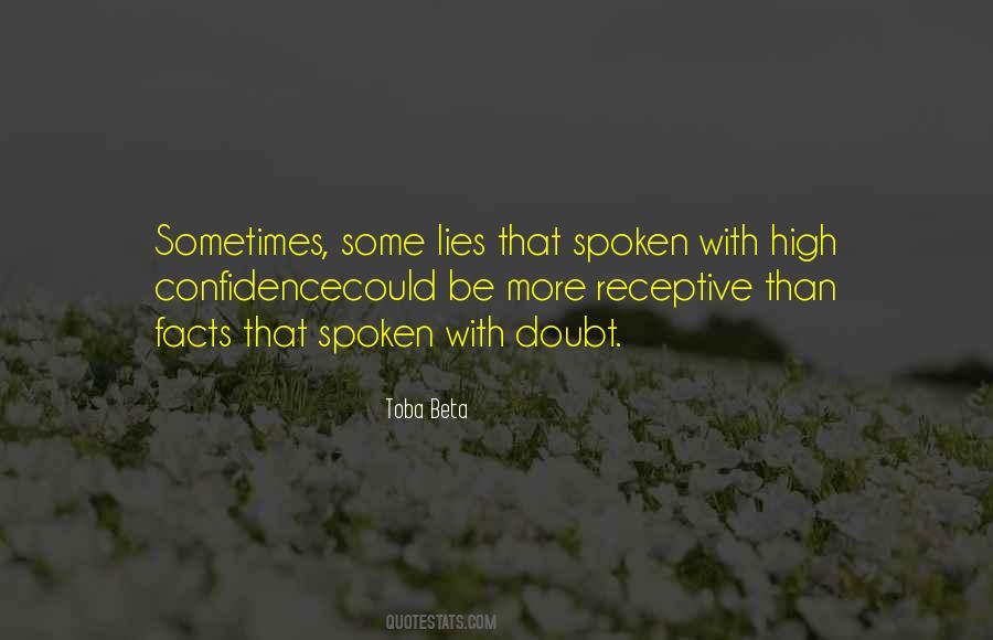 Lies That Speak Truth Quotes #1220481