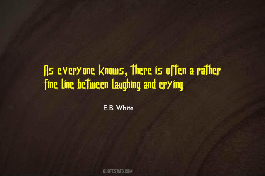 Quotes About Crying And Laughing #1225204