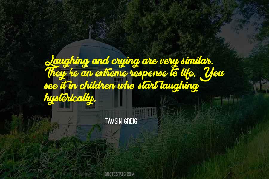 Quotes About Crying And Laughing #45232