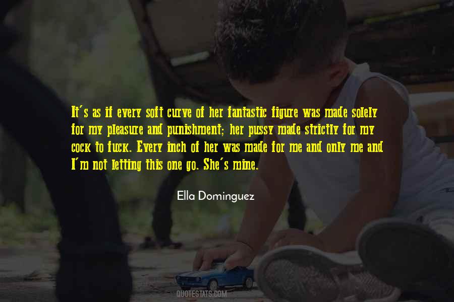 Ella May Quotes #100424