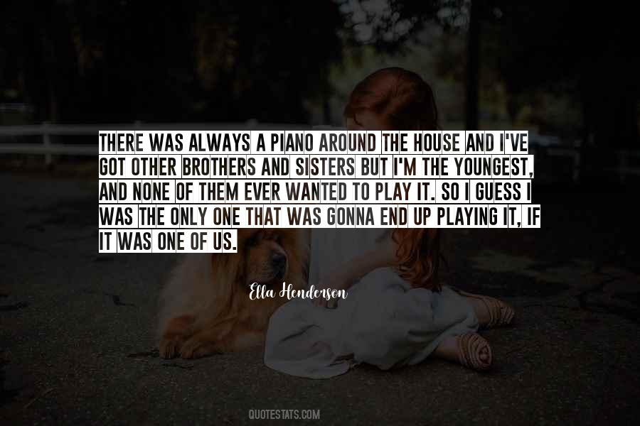Ella May Quotes #105619