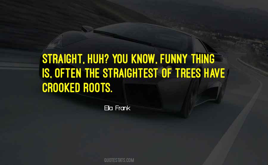Ella May Quotes #12658