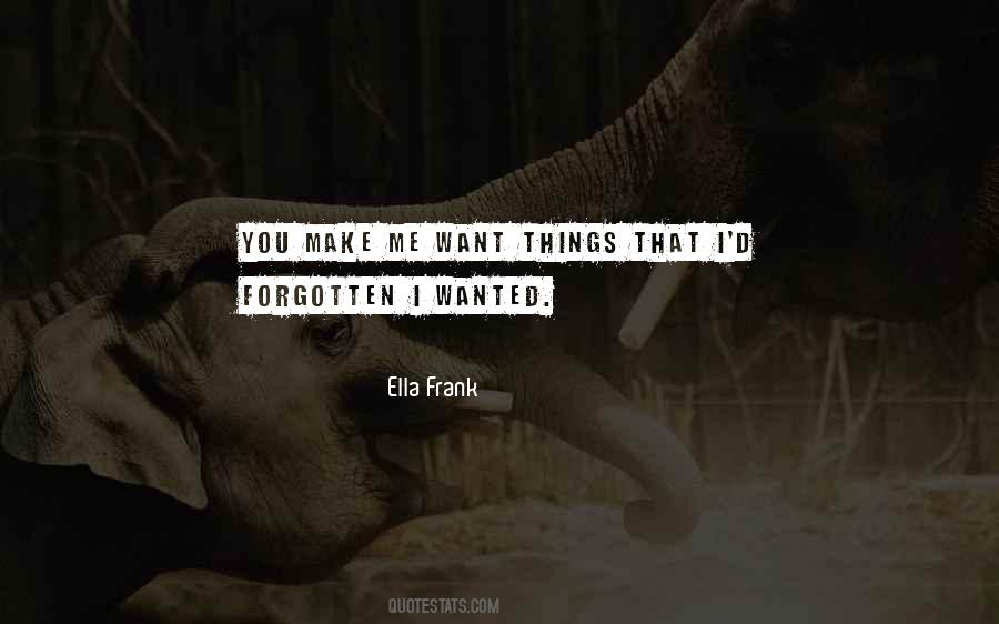 Ella May Quotes #53881
