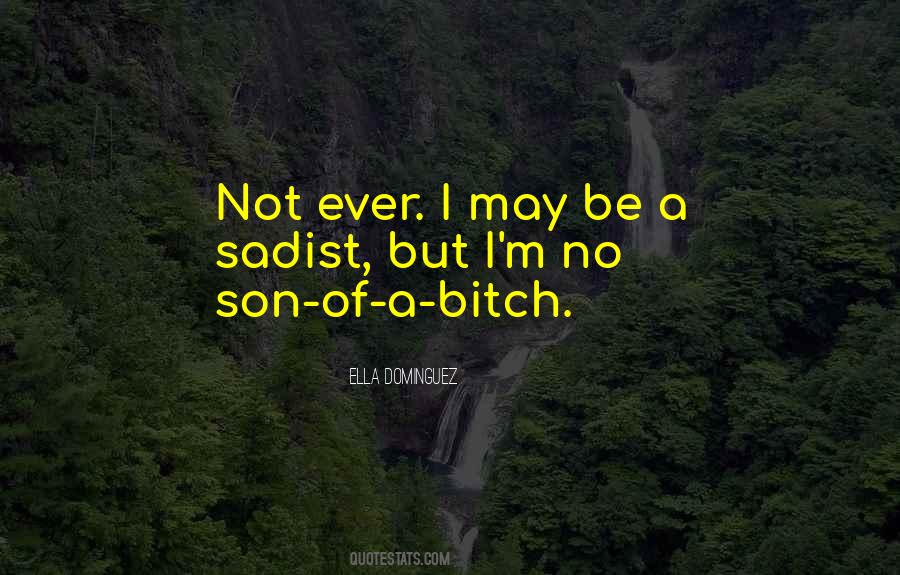Ella May Quotes #704220