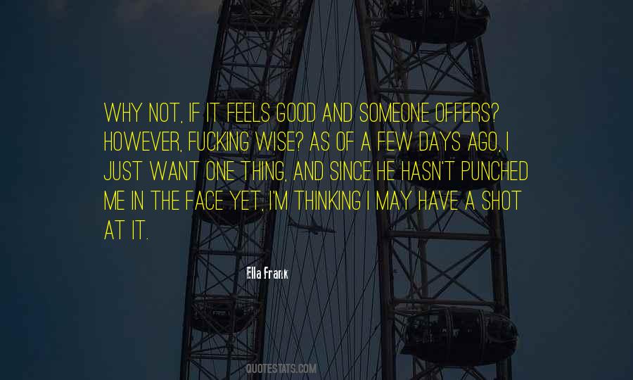 Ella May Quotes #969452