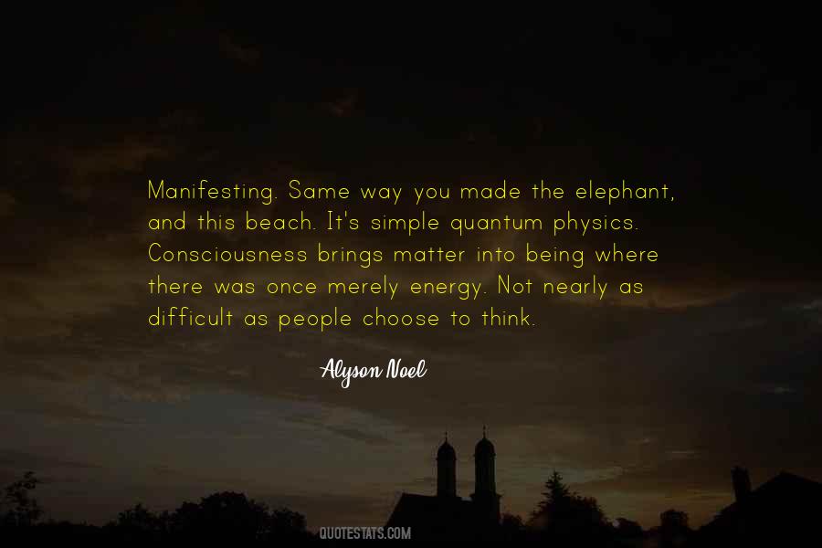 Quotes About Manifesting #1535979