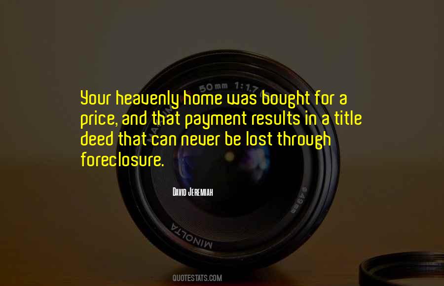 Quotes About Foreclosure #1377859