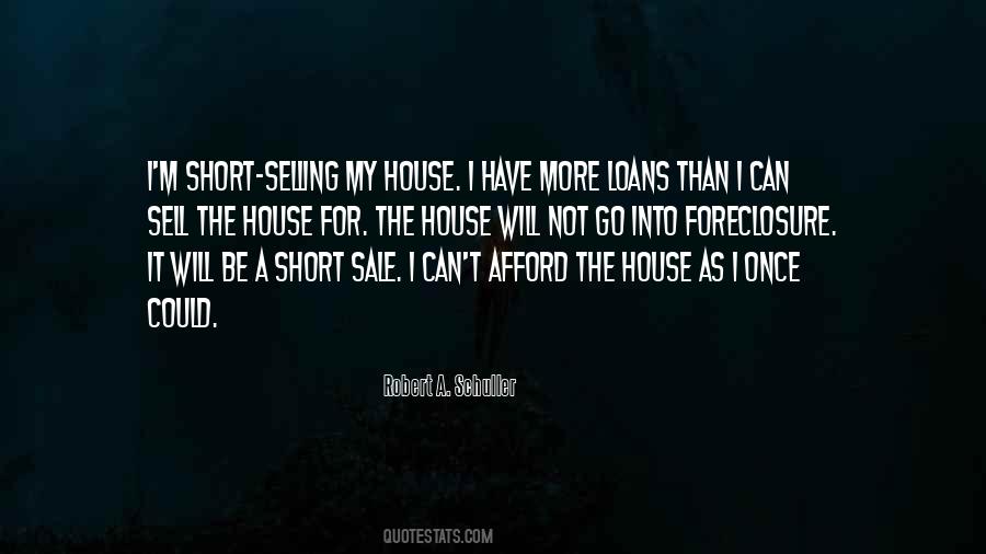 Quotes About Foreclosure #1465042