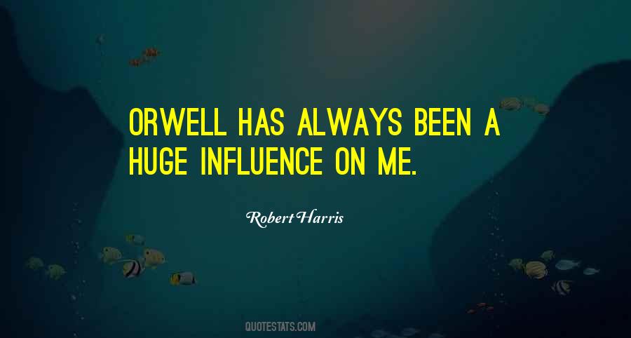 Quotes About Orwell #49741