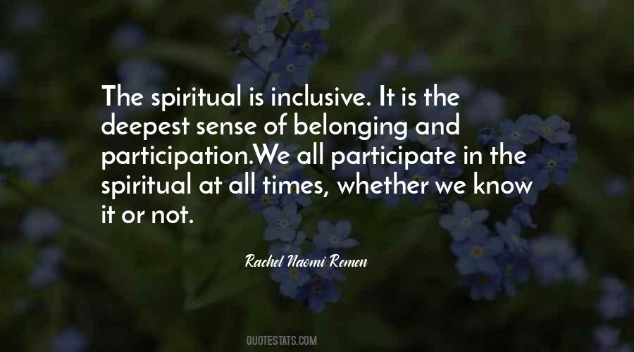 Spiritual Belonging Quotes #304764