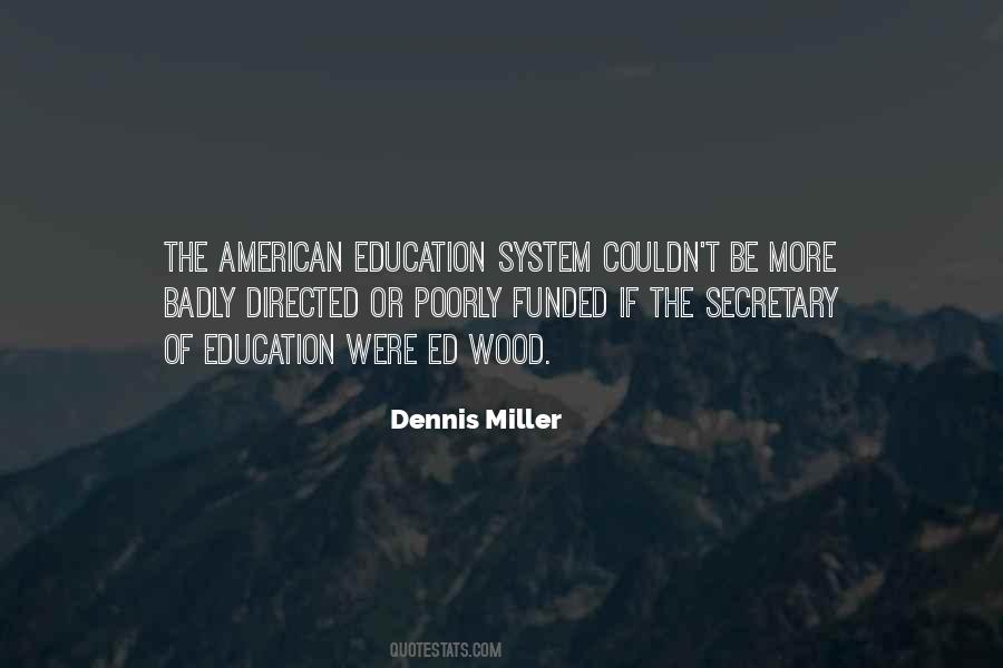 Quotes About American Education System #1221043