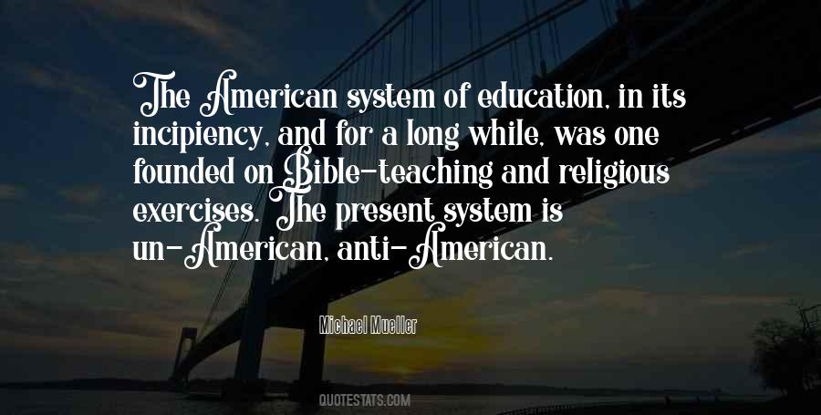 Quotes About American Education System #669849