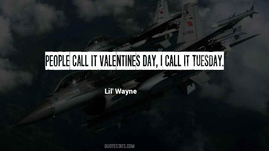 Quotes About Valentines Day #1737183