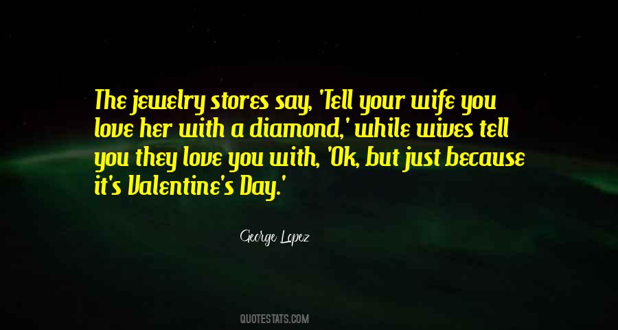 Quotes About Valentines Day #670090