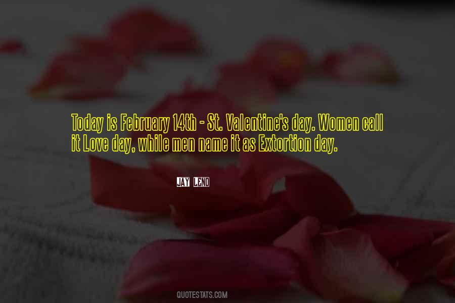 Quotes About Valentines Day #992368