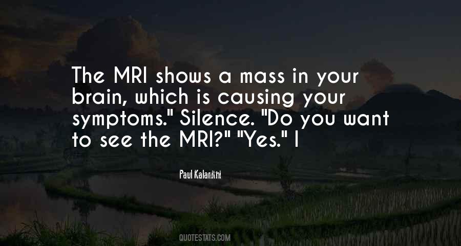 Quotes About Your Silence #121060