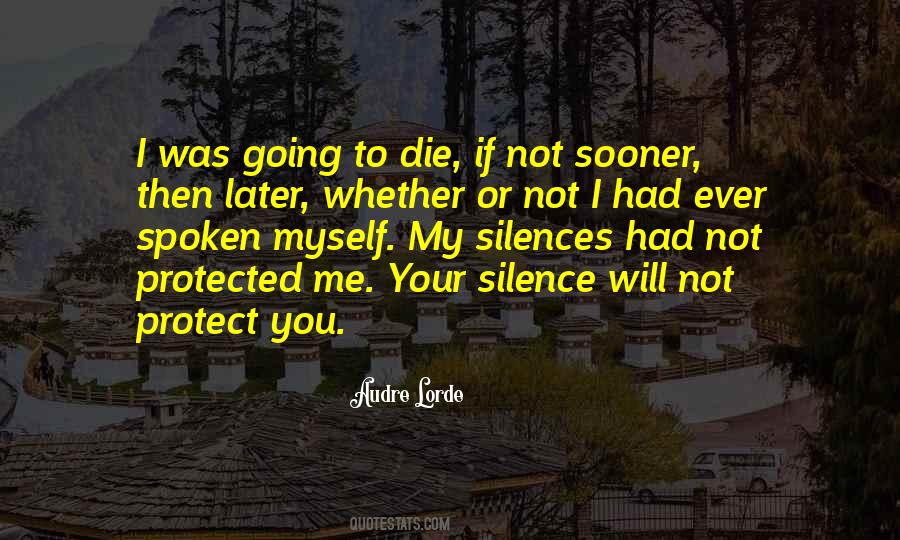 Quotes About Your Silence #1441803