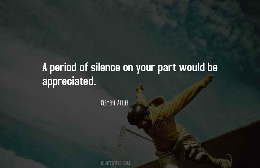 Quotes About Your Silence #160590