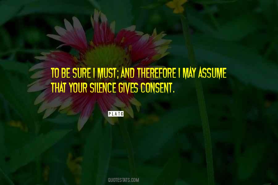 Quotes About Your Silence #1859663