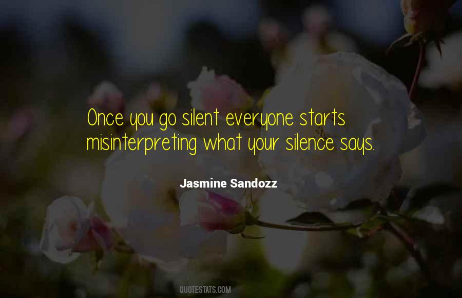 Quotes About Your Silence #752127