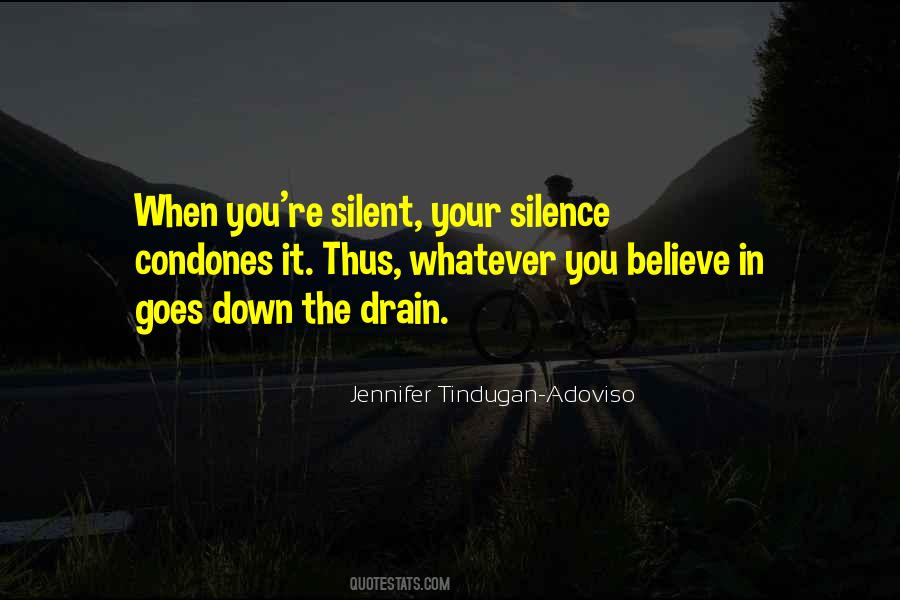 Quotes About Your Silence #758399