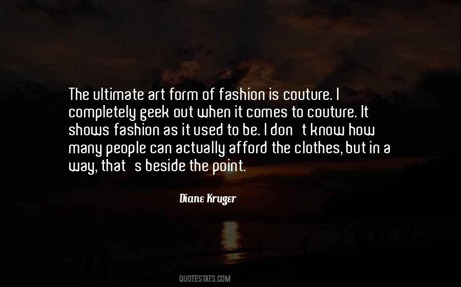 Quotes About Couture Fashion #807295